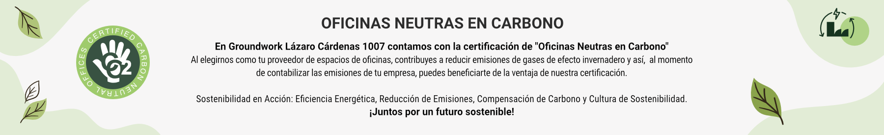 Certificación - Oficinas Neutras en Carbono