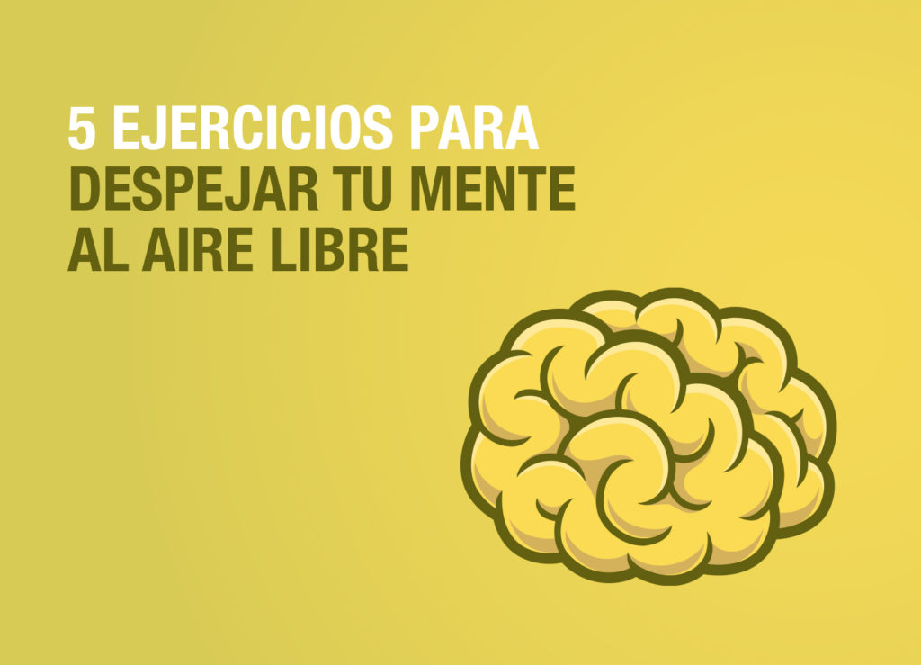 Groundwork 5 Ejercicios que puedes hacer al aire libre para despejar tu mente